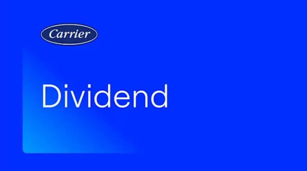 Carrier corporate graphic announcing dividend update